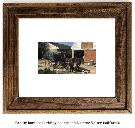 family horseback riding near me in Lucerne Valley, California